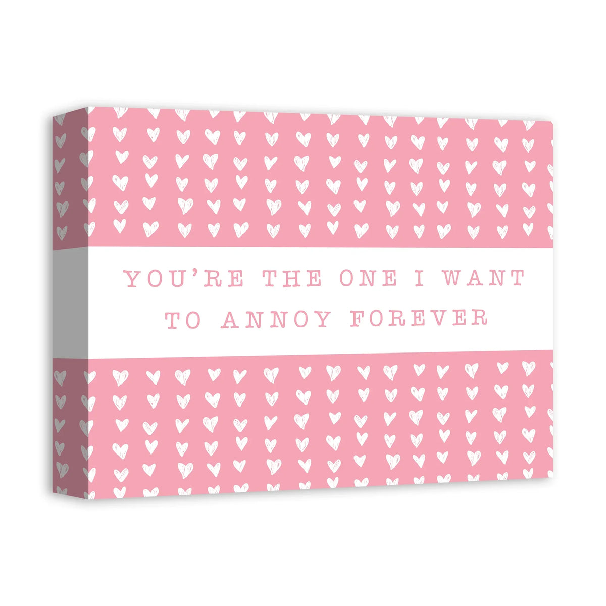 Creative Products One Annoy Forever Pink 14 x 11 Canvas Wall Art